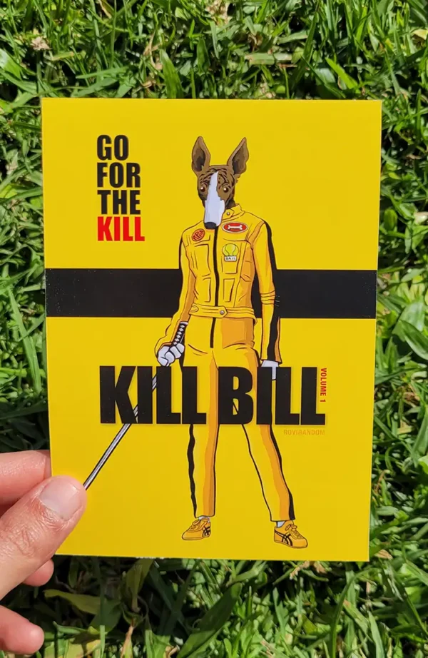 galgo-kill-bill Postal Galgo Kill Bill (10x15)